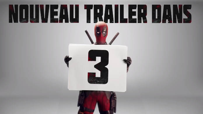 Deadpool 2 - Infos et la bande annonce choc du prochain épisode
