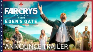 Far Cry 5 - Far Cry 5: Inside Eden's Gate