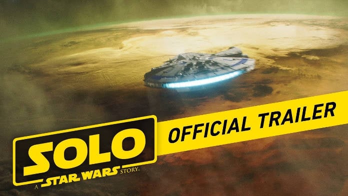 Solo A Star Wars Story - Une nouvelle bande annonce spectaculaire