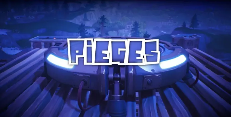 Les pièges de Fortnite