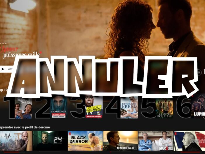 Comment se désabonner de netflix