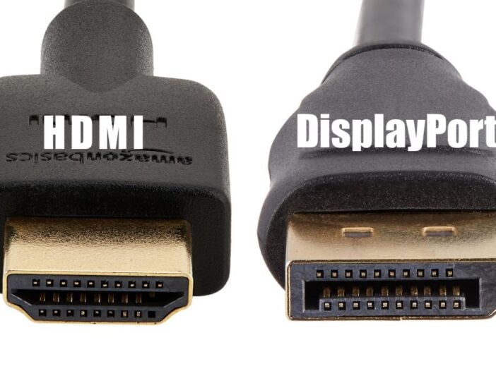 HDMI ou DisplayPort - lequel choisir