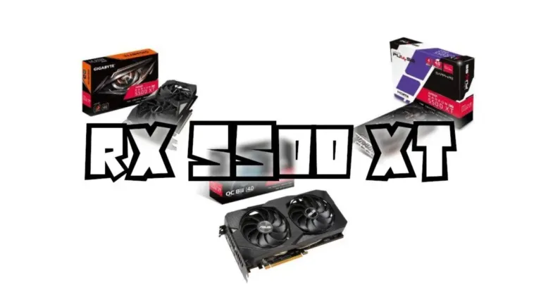 Quelle RX 5500 XT choisir - Quelle marque - Guide d'achat AMD Radeon