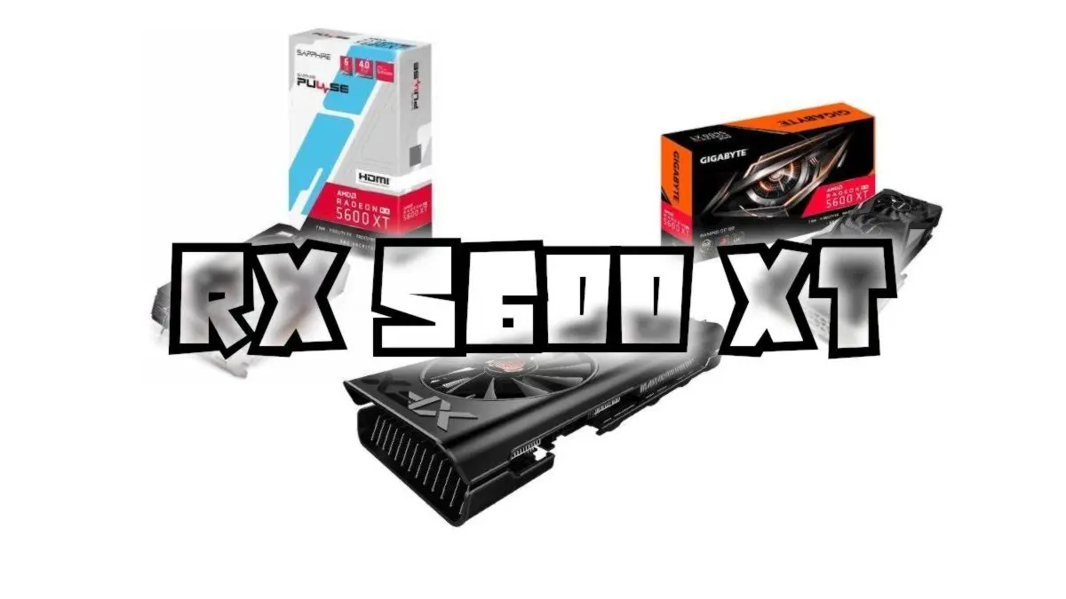 Quelle RX 5600 XT choisir ? La meilleure marque ? – Guide AMD Radeon