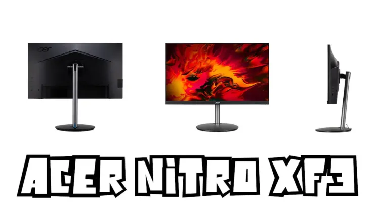 Acer Nitro XF3 : 165 Hz IPS Full HD en 24″ ou 27″