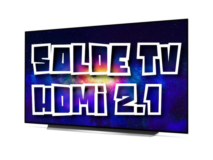 Soldes TV HDMI 2.1