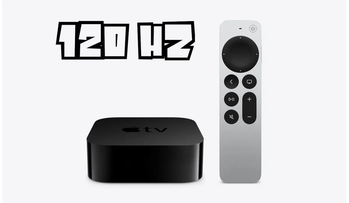Apple TV 120Hz
