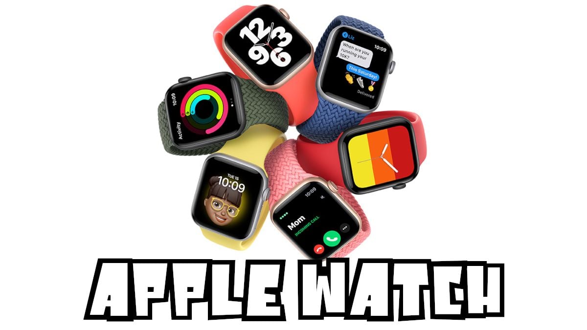 Quelle Apple Watch choisir