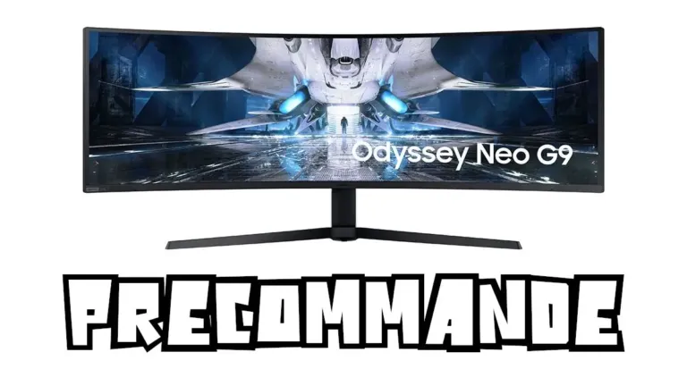 Précommande Odyssey Neo G9