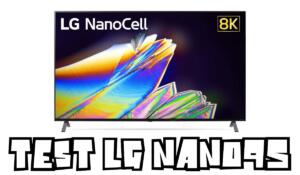 Test LG NANO95 NanoCell