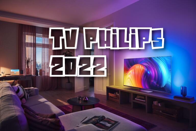 TV Philips 2022 : la gamme 4K et HD en un coup œil !