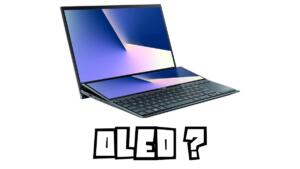pourquoi choisir un PC portable OLED