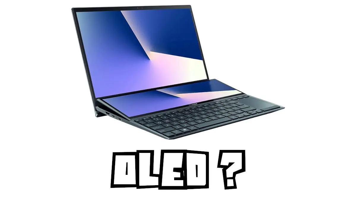 Pourquoi choisir un PC Portable avec un écran OLED ? Les avantages ?
