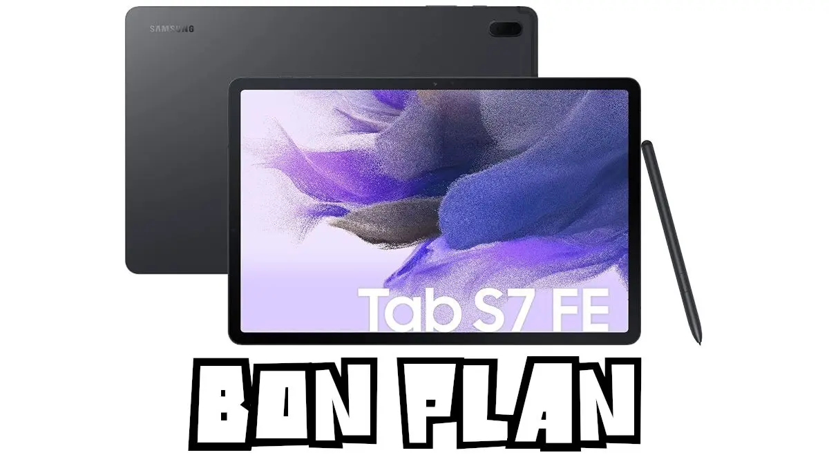 Bon Plan Galaxy Tab S7 FE à 360€ (-28%) : une belle promo Samsung !