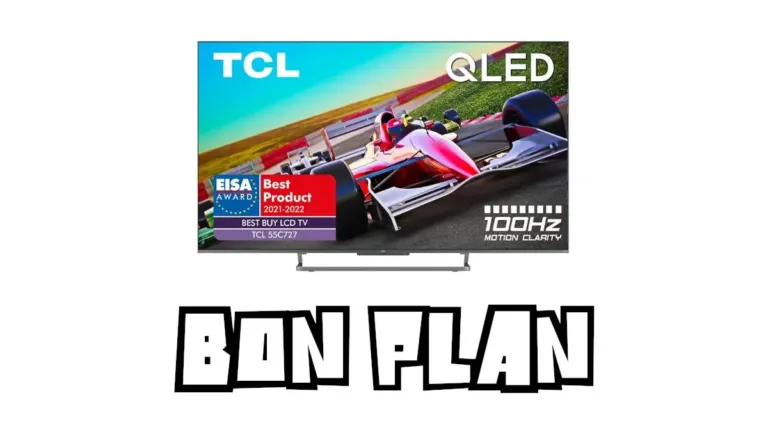 Bon Plan TCL 55C727