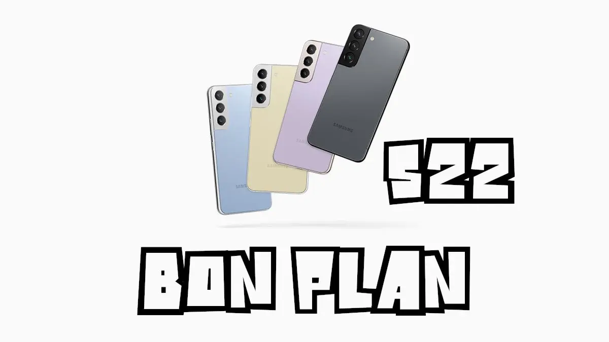 Bon Plan Samsung Galaxy S22 à 372€ (-19%) – French Days