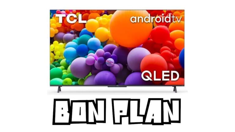 Bon Plan TCL 65C72 à 499€ (65C721) : 65″, QLED, HDMI 2.1, Android TV