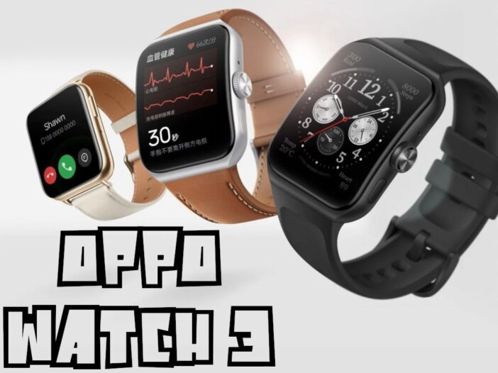 Oppo Watch 3 et Watch 3 Pro