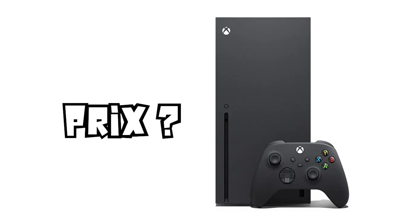 Prix Xbox Series X : Microsoft n’augmentera pas son tarif