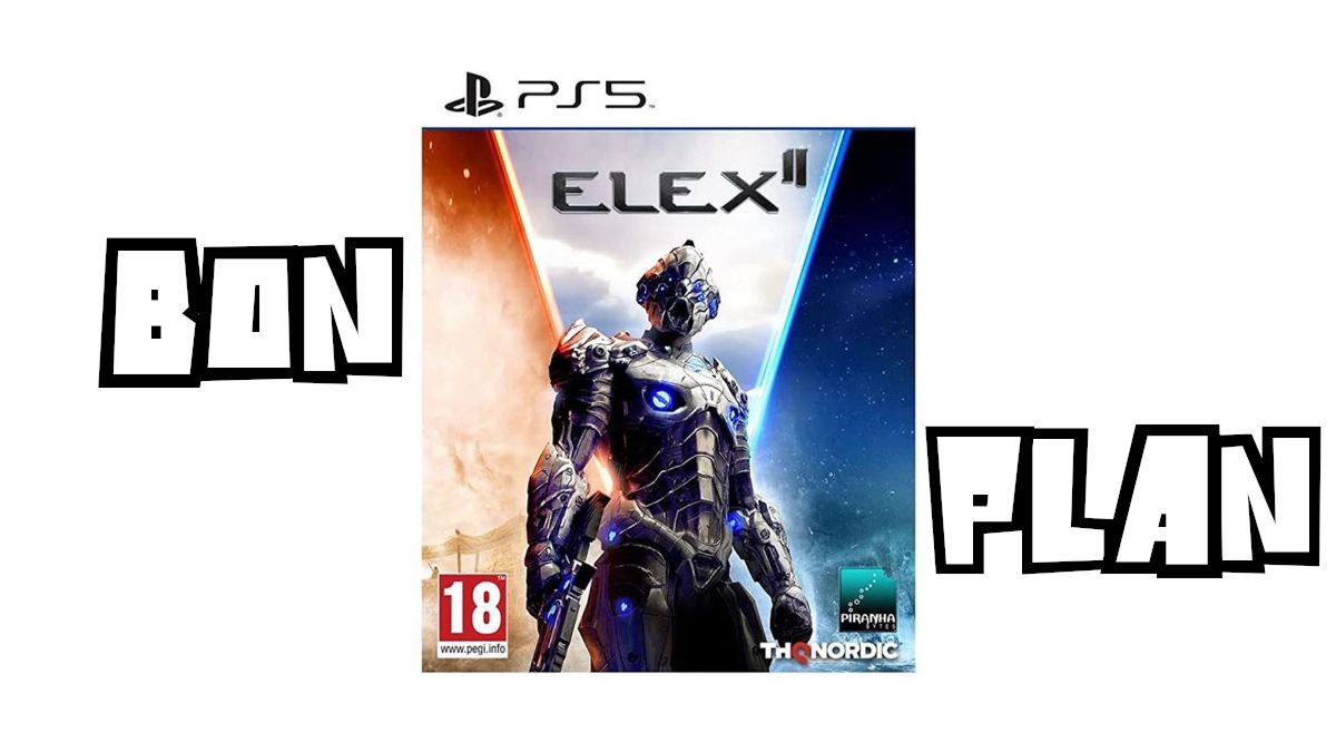 Bon Plan Elex 2 PS5