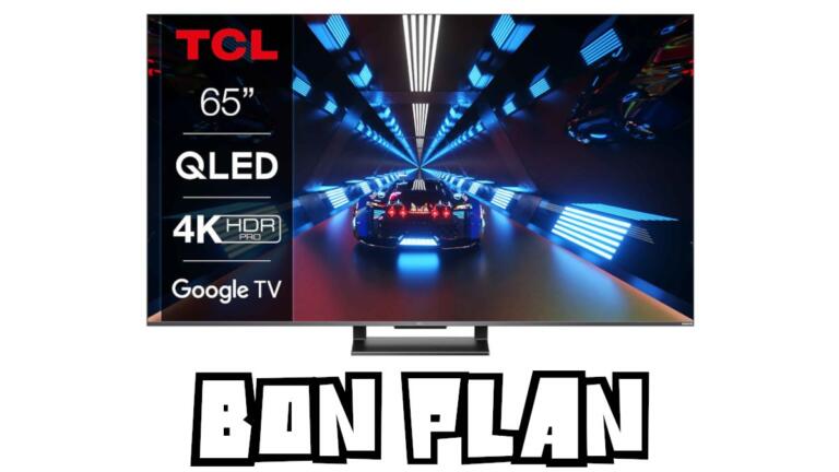 Bon Plan TV TCL 65C735 à 626€ (-17%) : HDMI 2.1 120Hz QLED