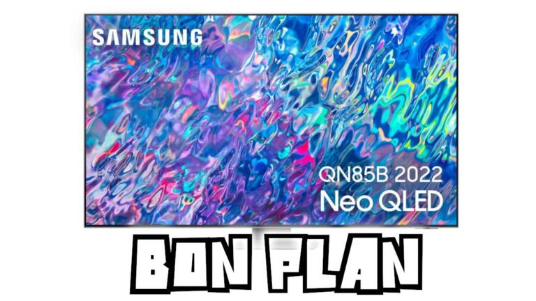 Bon Plan TV Samsung QE55QN85B à 899€ (-10%) : Neo QLED