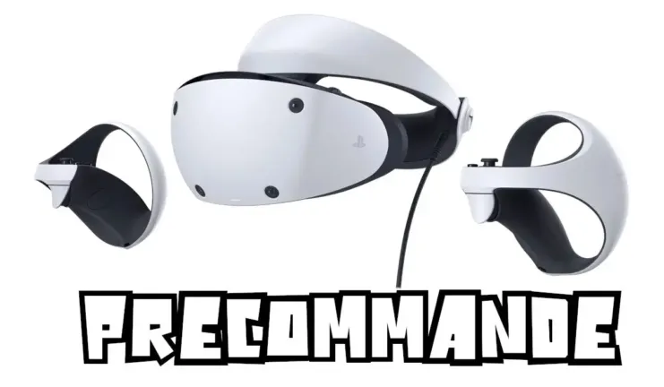 Précommande PS VR2