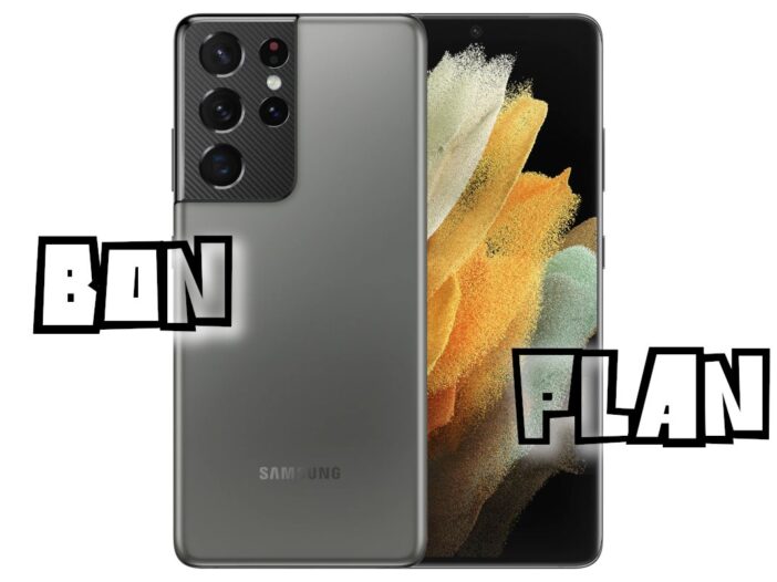 Bon Plan Samsung Galaxy S21 Ultra