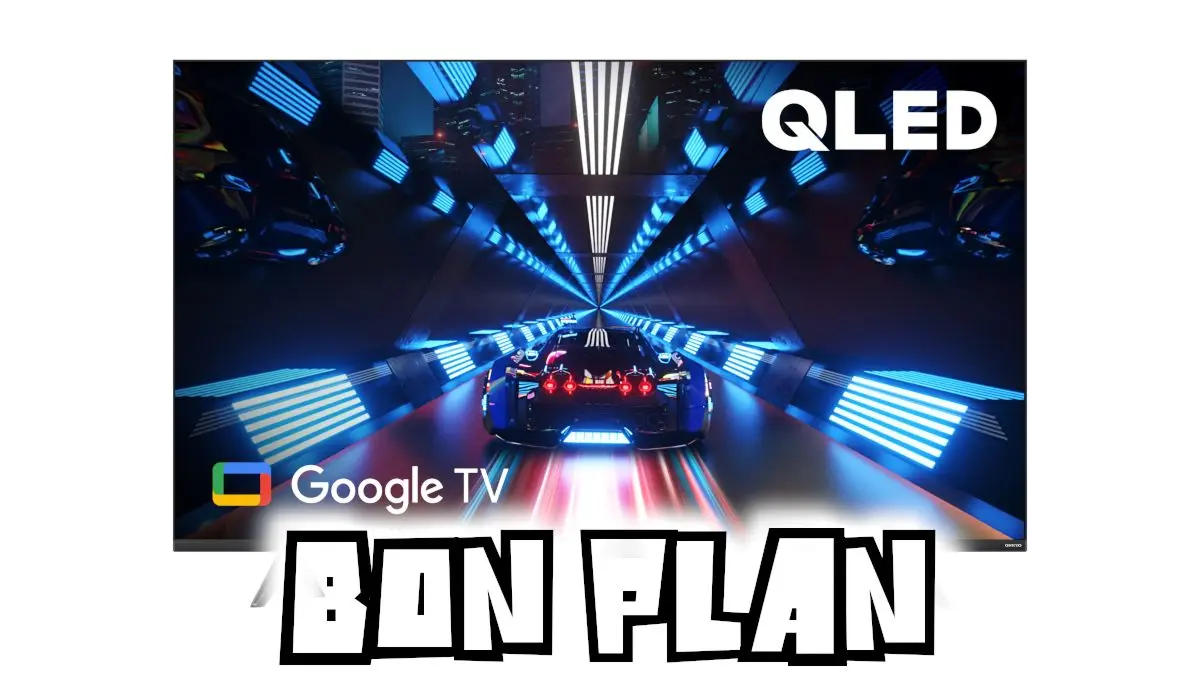 Bon Plan TV TCL 43C635 à 399€ (-20%) : QLED, 60Hz, Google TV