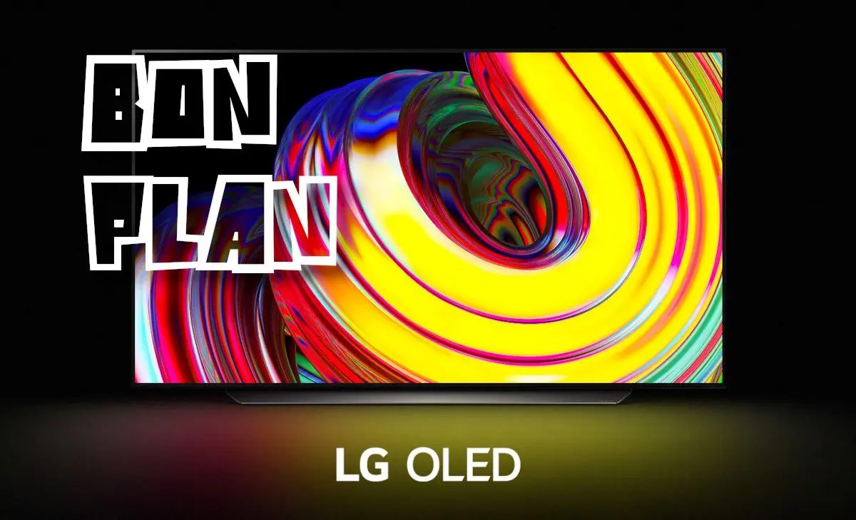 Bon Plan TV LG 55CS OLED à 959€ : rapport qualité prix