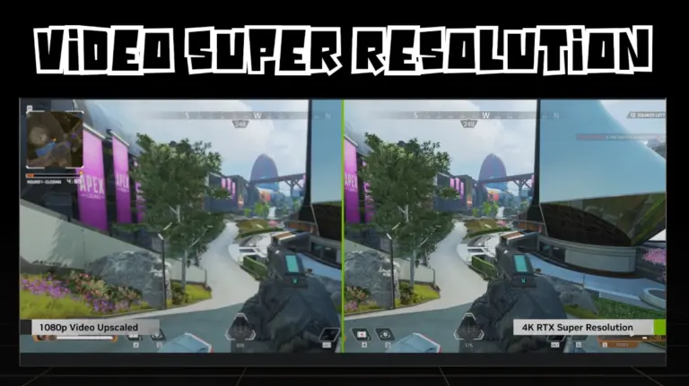 NVIDIA RTX Video Super Resolution (VRS) améliore qualité vidéo