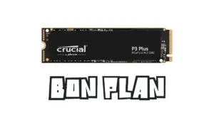 Bon Plan Crucial P3 Plus