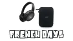 French Days Casque Bose