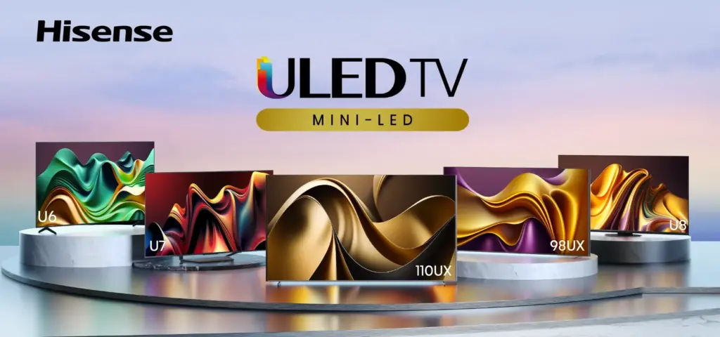 TV HiSense Mini LED 2024 - toutes la gamme