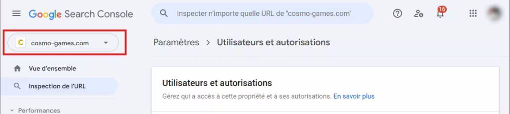 Google Search Console Sélectionnez la propriété concernée