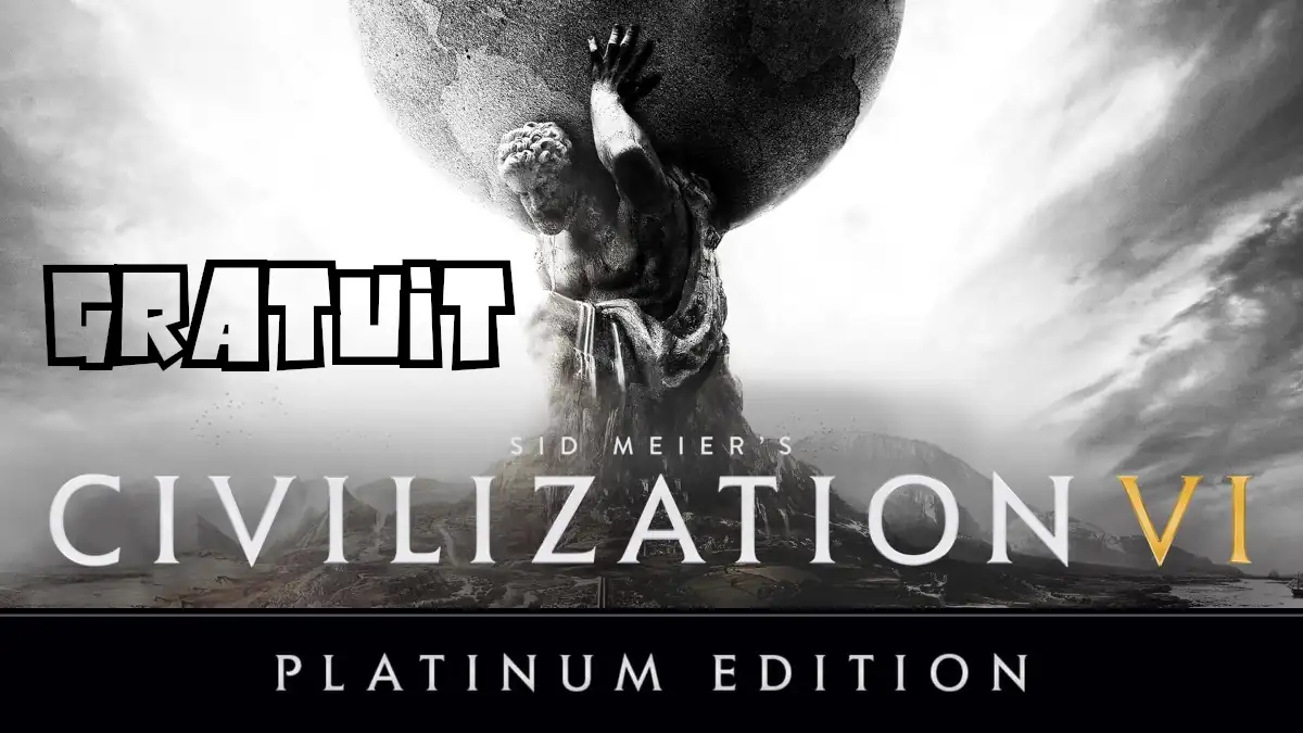 Sid Meiers Civilization VI Platinum Edition Gratuit sur PC