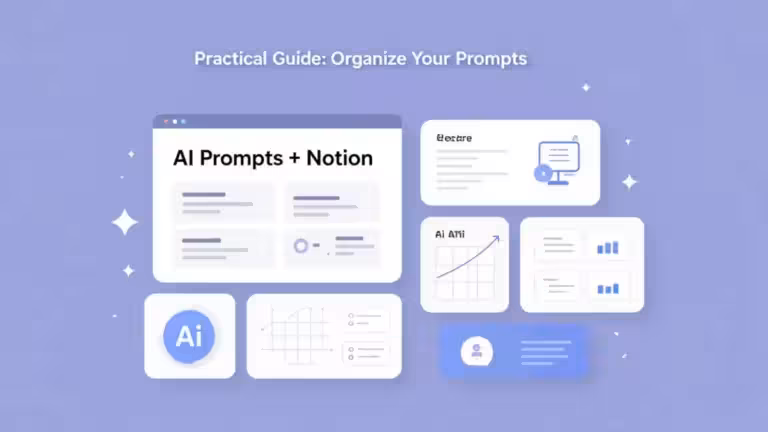 Guide pratique organiser ses prompts IA avec Notion