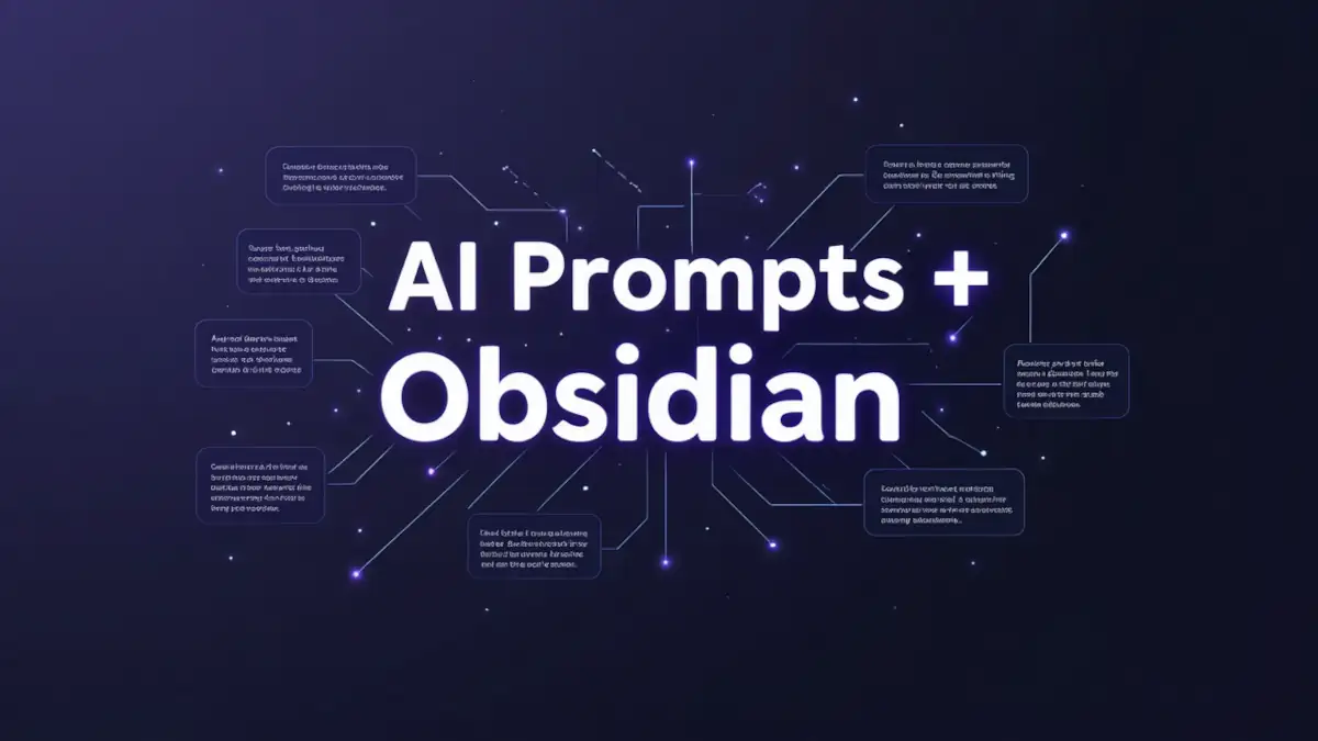 Guide pratique organiser ses prompts IA avec Obsidian et Templater