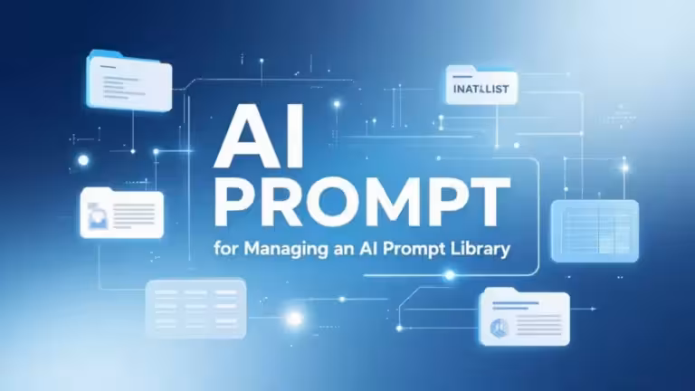 Les meilleures pratiques pour gérer une bibliothèque de prompts IA